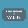 Perception of Value