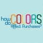 How Do Colours Affect Purchases?